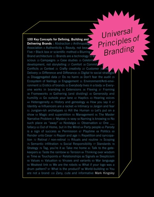Universal Principles of Branding: 100 Key Concepts for Defining, Building, and Delivering Brands (Hardcover)
