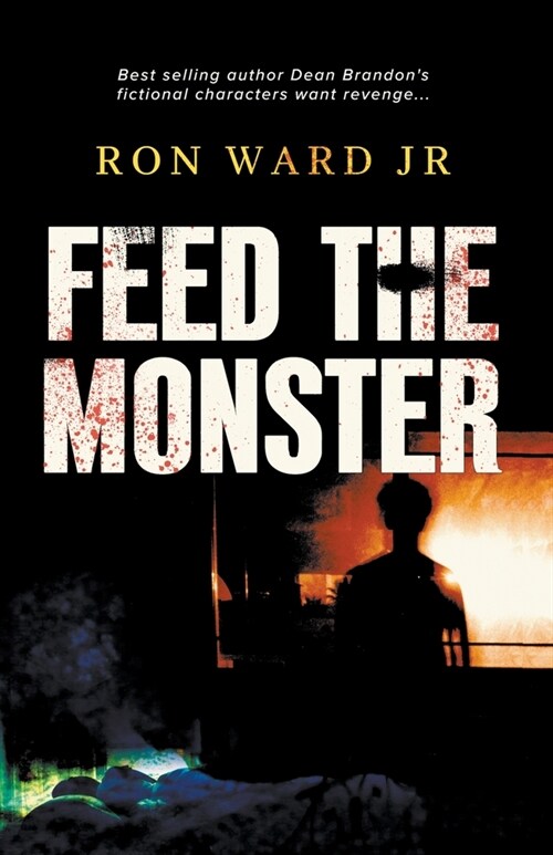 Feed The Monster (Paperback)