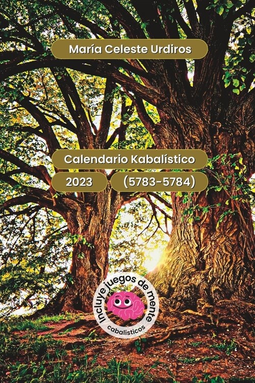 Calendario Kabal?tico 2023 (5783-5784): Incluye Juegos de mente Cabal?ticos (Paperback)