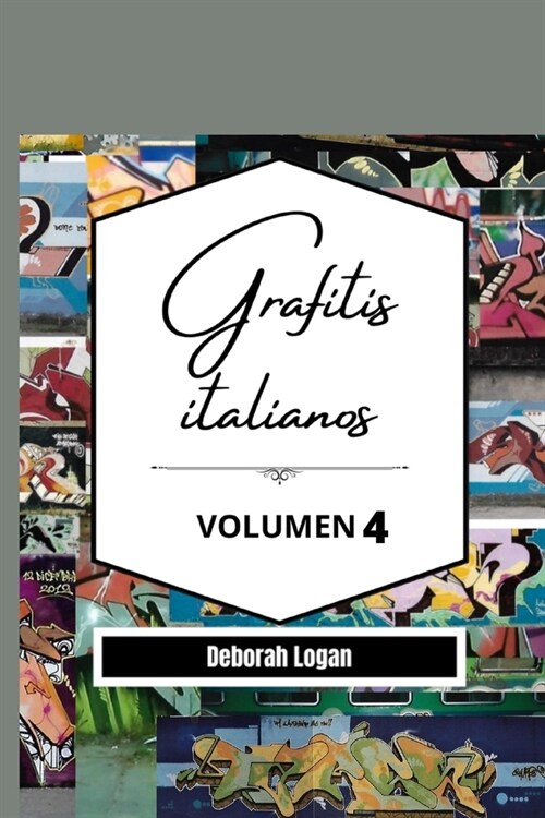 Grafitis Italianos Volumen 4 (Paperback)