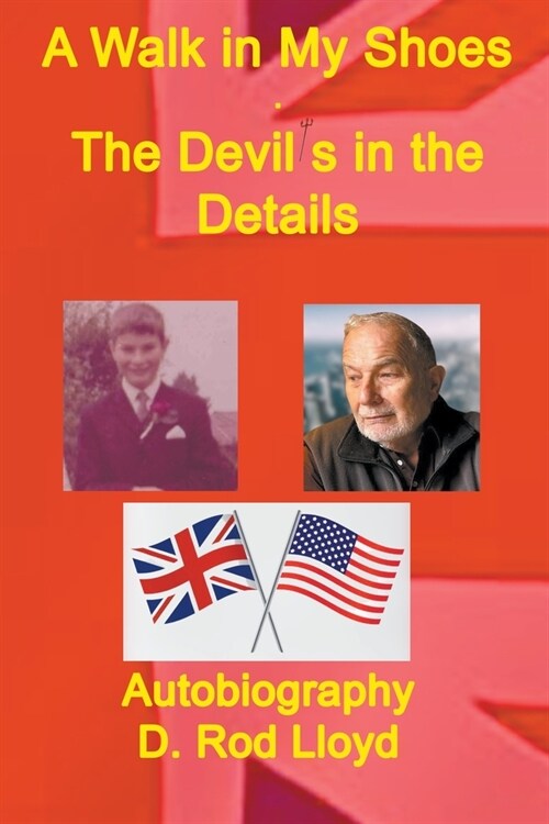 A Walk in My Shoes, The Devils in the Details (Paperback)