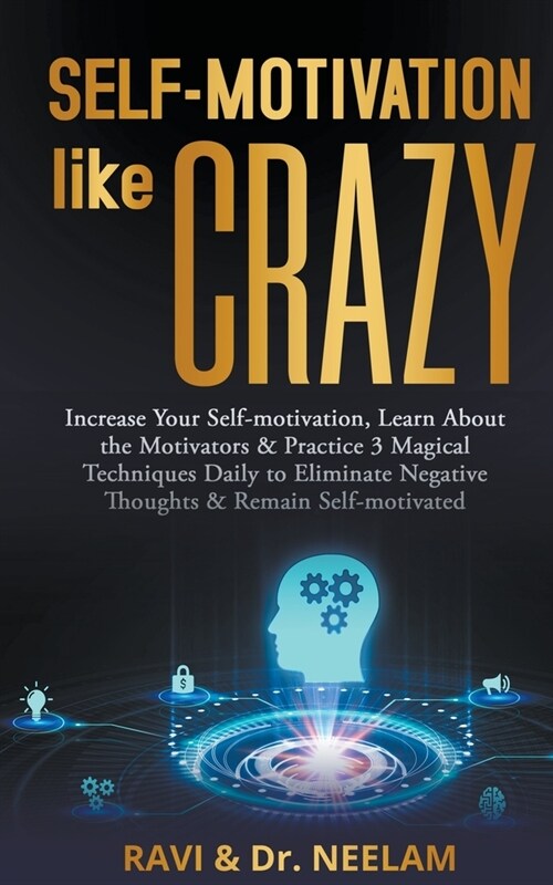 Self-motivation Like Crazy (Paperback)