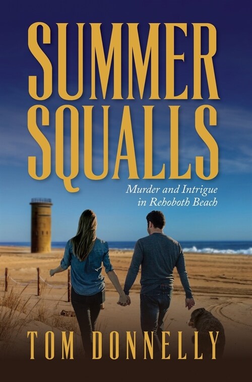 Summer Squalls: Murder and Romance in Rehoboth Beach (Hardcover)