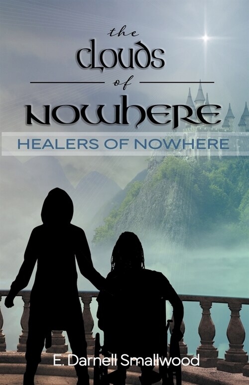 The Clouds of Nowhere (Paperback)