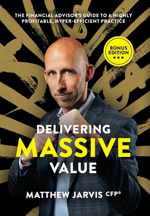 Delivering Massive Value (Hardcover)