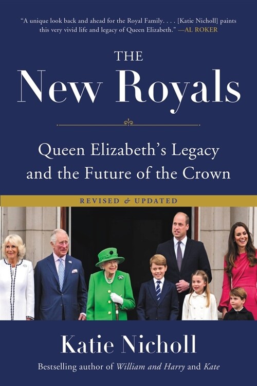 The New Royals: Queen Elizabeths Legacy and the Future of the Crown (Paperback)