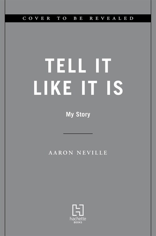 Tell It Like It Is: My Story (Hardcover)