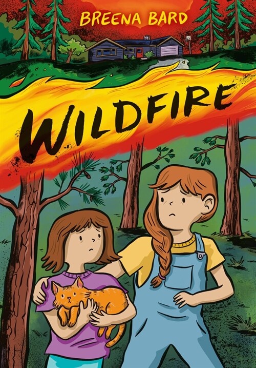 Wildfire (a Graphic Novel) (Hardcover)