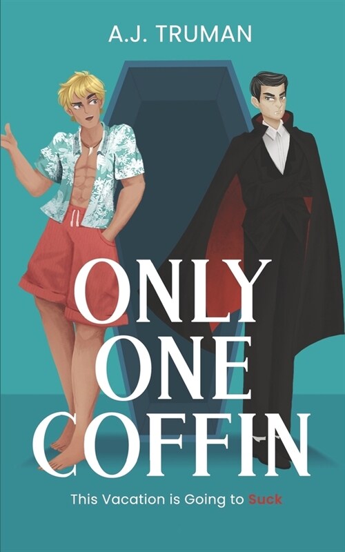 Only One Coffin: A Paranormal MM Romance (Paperback)