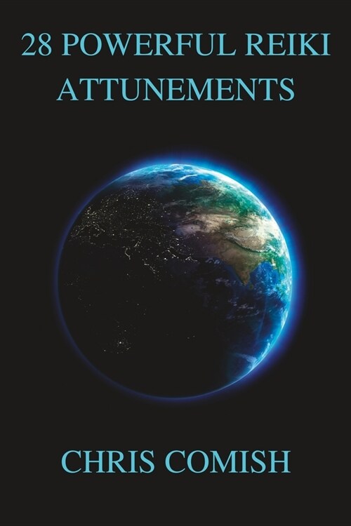 28 Powerful Reiki Attunements (Paperback)