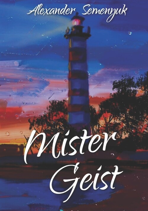 Mister Geist (Paperback)