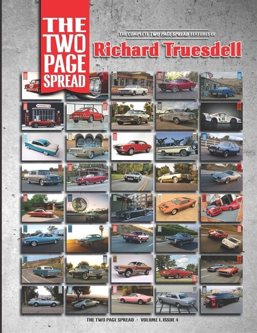 The Two Page Spread Volume 1, Issue 4: The complete features of Richard Truesdell (Paperback)