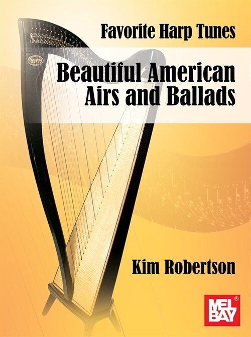 Favorite Harp Tunes - Beautiful American Airs and Ballads (Paperback)