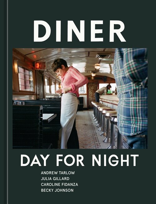 Diner: Day for Night (Hardcover)