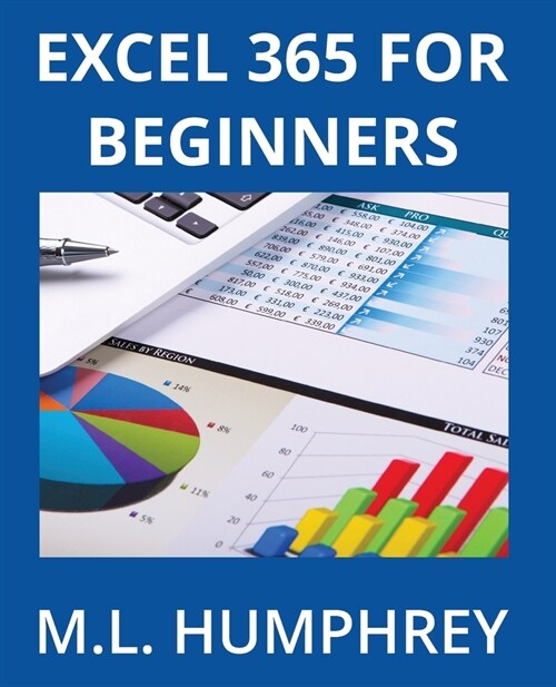 Excel 365 for Beginners (Paperback)