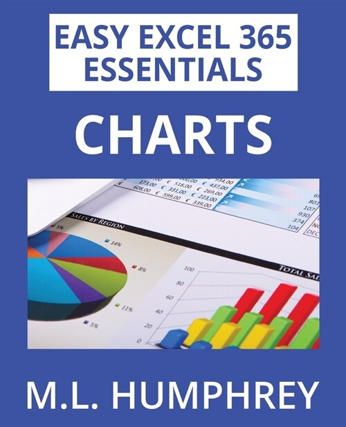 Excel 365 Charts (Paperback)