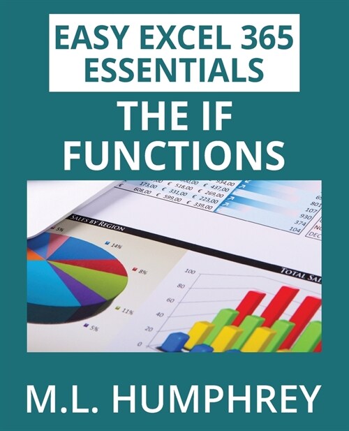 Excel 365 The IF Functions (Paperback)