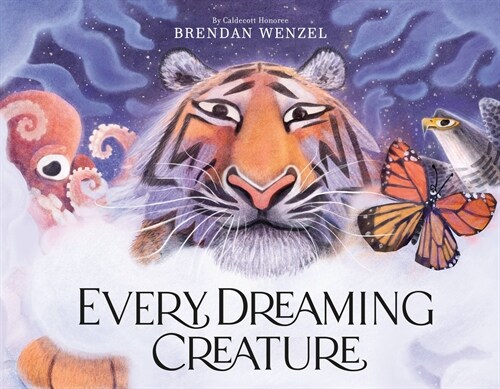 Every Dreaming Creature (Hardcover)