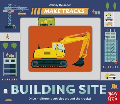 Make Tracks: Building Site (Board Books)