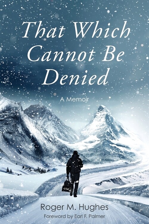 That Which Cannot Be Denied (Paperback)