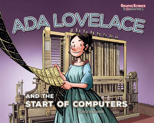 ADA Lovelace and the Start of Computers (Paperback)