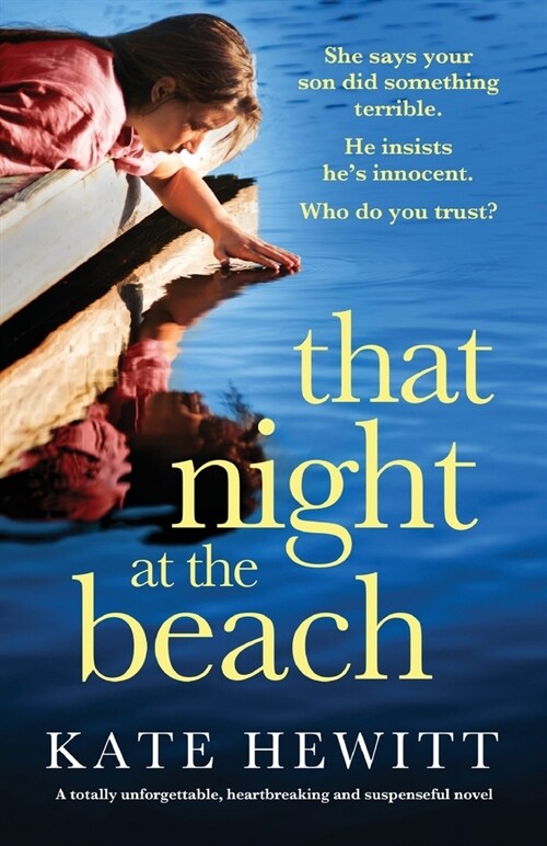 That Night at the Beach: A totally unforgettable, heartbreaking and suspenseful novel (Paperback)