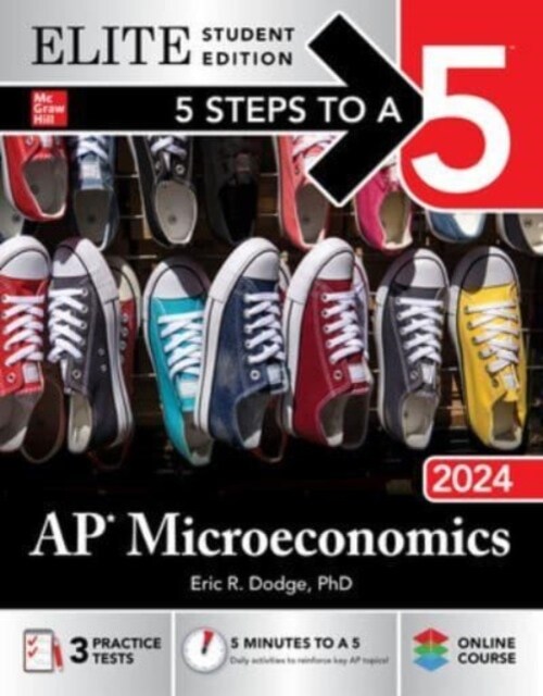 5 Steps to a 5: AP Microeconomics 2024 Elite Student Edition (Paperback)