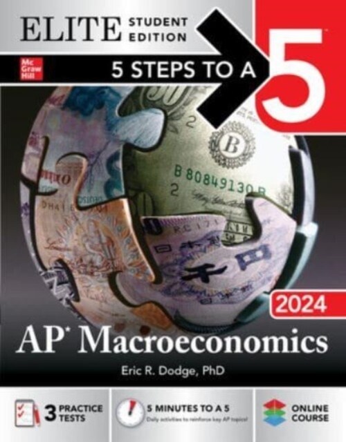 5 Steps to a 5: AP Macroeconomics 2024 Elite Student Edition (Paperback)