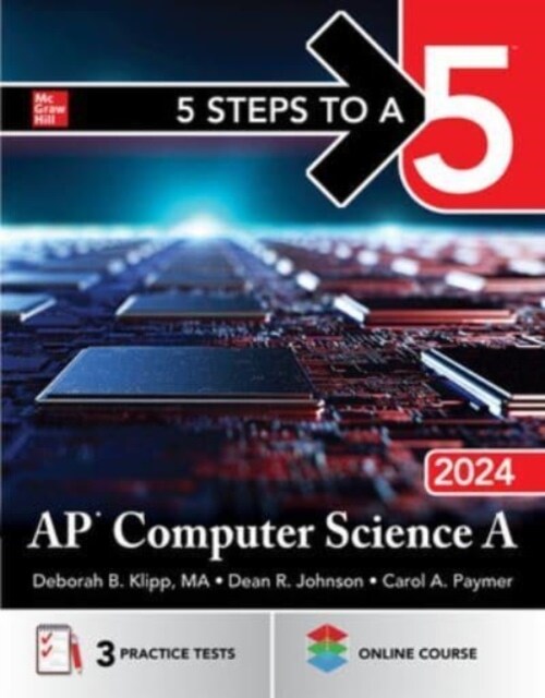 5 Steps to a 5: AP Computer Science a 2024 (Paperback)