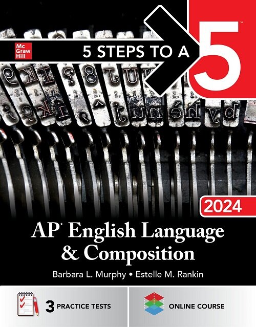 5 Steps to a 5: AP English Language and Composition 2024 (Paperback)