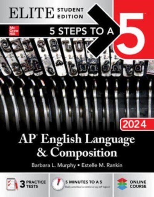 5 Steps to a 5: AP English Language and Composition 2024 Elite Student Edition (Paperback)