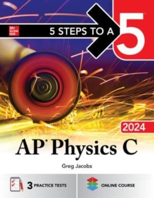 5 Steps to a 5: AP Physics C 2024 (Paperback)