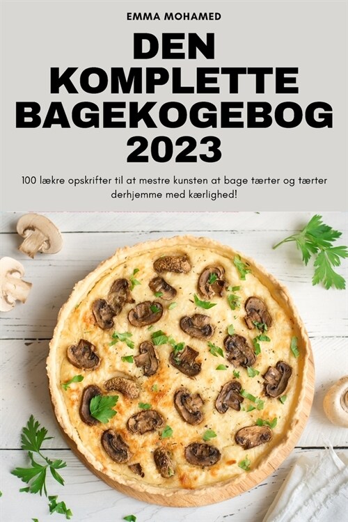 Den Komplette Bagekogebog 2023 (Paperback)