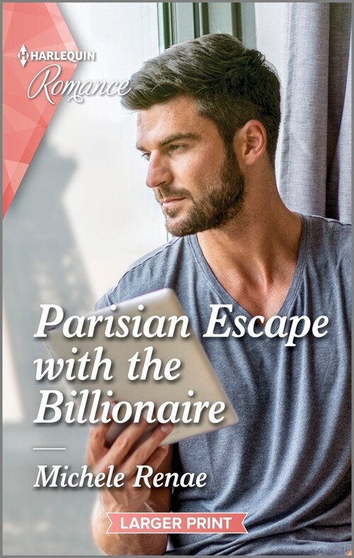 Parisian Escape with the Billionaire (Mass Market Paperback, Original)