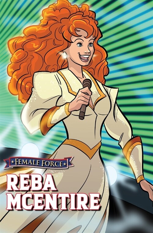 Female Force: Reba McEntire (Hardcover)