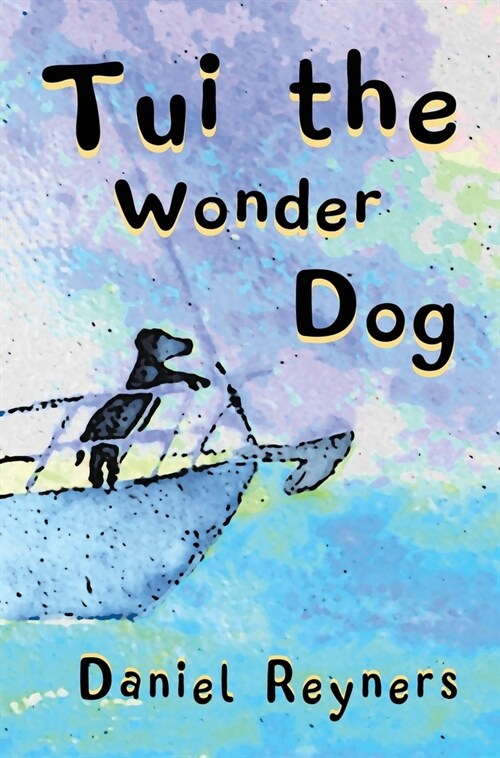 Tui the Wonder Dog (Hardcover)