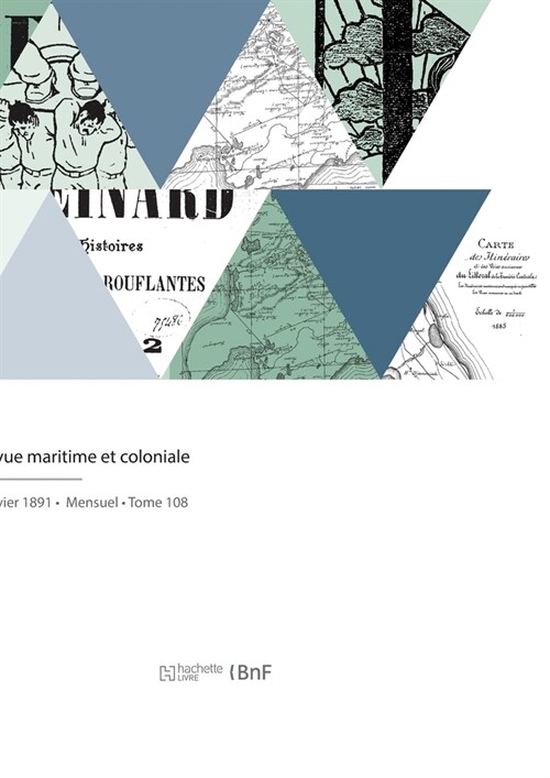 Revue maritime et coloniale (Paperback)
