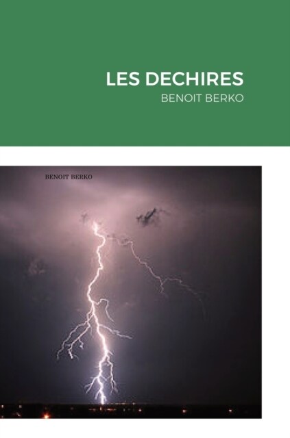 Les Dechires: Benoit Berko (Hardcover)