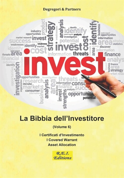 La Bibbia dellInvestitore (Volume 6) (Paperback)
