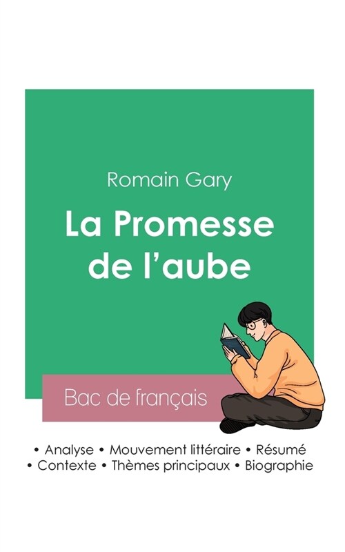 R?ssir son Bac de fran?is 2023: Analyse de La Promesse de laube de Romain Gary (Paperback)