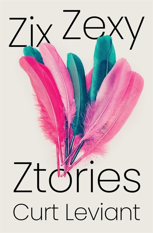Zix Zexy Ztories (Paperback)