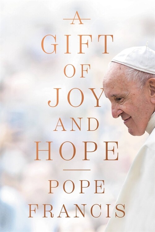 A Gift of Joy and Hope (Paperback)