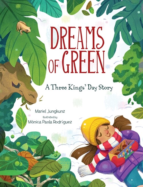 Dreams of Green: A Three Kings Day Story (Hardcover)