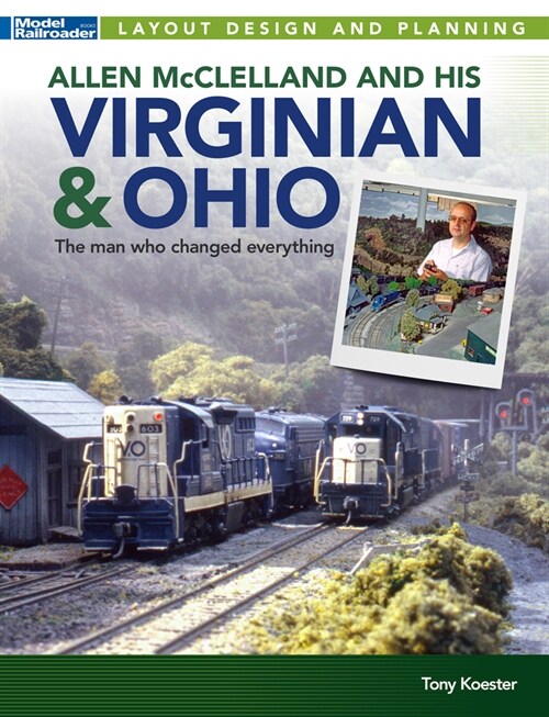 Allen McClelland and His Virginian & Ohio (Paperback)