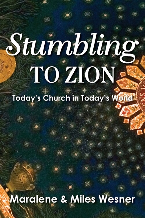 Stumbling to Zion (Paperback)