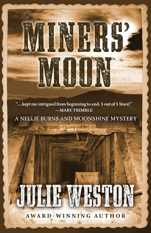 Miners Moon (Paperback)