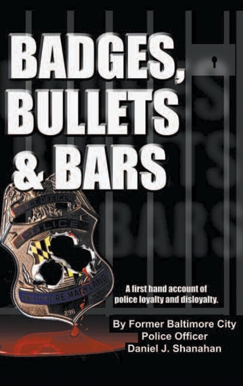 Badges, Bullets and Bars (Hardcover)