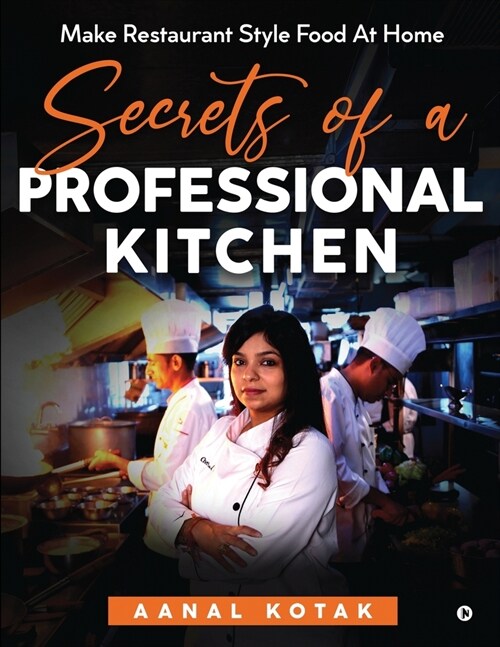 Secrets of a Professional Kitchen (Paperback)