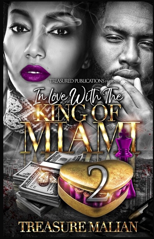 In Love With The King of Miami 2 (Paperback)