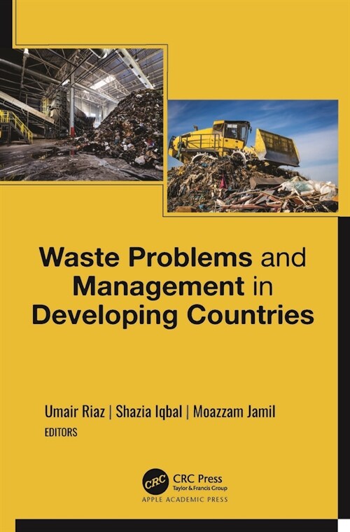 Waste Problems and Management in Developing Countries (Hardcover)